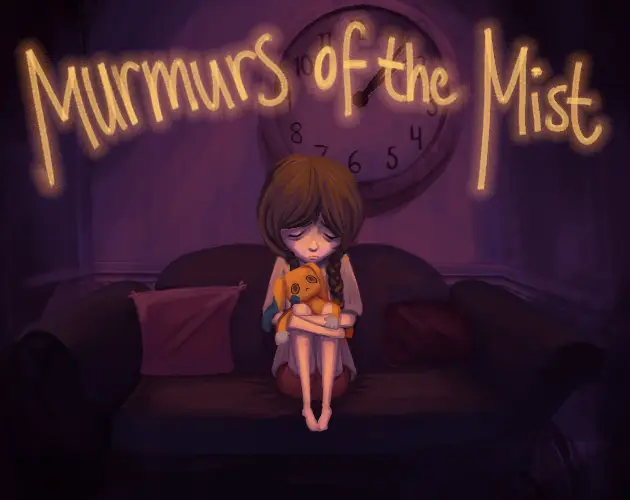 Murmurs of the Mist